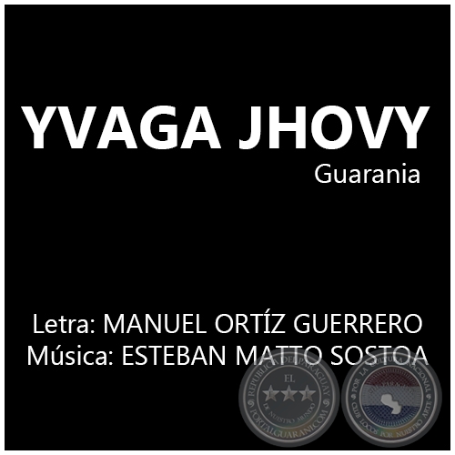 YVAGA JHOVY - Música: ESTEBAN MATTO SOSTOA